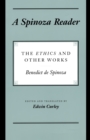 Image for A Spinoza Reader : The Ethics and Other Works