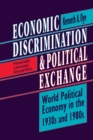 Image for Economic Discrimination and Political Exchange