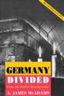 Image for Germany divided  : from the wall to reunification