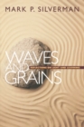 Image for Waves and Grains