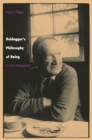 Image for Heidegger&#39;s Philosophy of Being : A Critical Interpretation