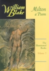 Image for The Illuminated Books of William Blake, Volume 5 : Milton, A Poem