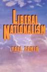 Image for Liberal nationalism