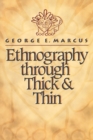 Image for Ethnography through Thick and Thin