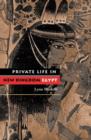 Image for Private Life in New Kingdom Egypt