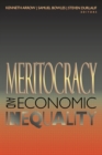 Image for Meritocracy and Economic Inequality