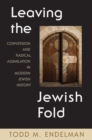 Image for Leaving the Jewish Fold