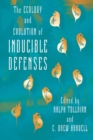 Image for The Ecology and Evolution of Inducible Defenses