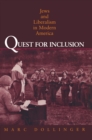 Image for Quest for Inclusion : Jews and Liberalism in Modern America