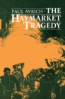 Image for The Haymarket Tragedy