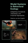 Image for Model Systems in Behavioral Ecology