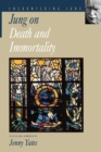 Image for Jung on Death and Immortality