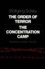 Image for The order of terror  : the concentration camp