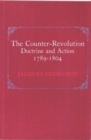 Image for Counter-Revolution : Doctrine and Action, 1789-1804