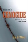 Image for A century of genocide  : utopias of race and nation