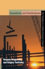 Image for Incentives and Institutions : The Transition to a Market Economy in Russia