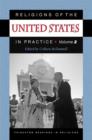 Image for Religions of the United States in Practice, Volume 2