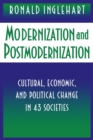 Image for Modernization and Postmodernization : Cultural, Economic, and Political Change in 43 Societies