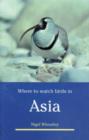 Image for Where to Watch Birds in Asia