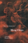 Image for The Late Poems of Meng Chiao