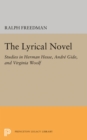 Image for The Lyrical Novel : Studies in Herman Hesse, Andre Gide, and Virginia Woolf