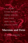 Image for Marxism and form  : twentieth-century dialectical theories of literature