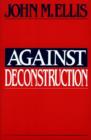 Image for Against Deconstruction