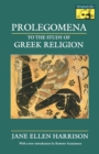 Image for Prolegomena to the Study of Greek Religion