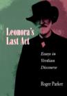 Image for Leonora&#39;s Last Act : Essays in Verdian Discourse