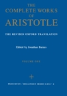 Image for The Complete Works of Aristotle, Volume One