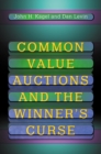 Image for Common value auctions and the winner&#39;s curse