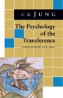 Image for Psychology of the Transference : (From Vol. 16 Collected Works)