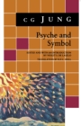 Image for Psyche and Symbol : A Selection from the Writings of C.G. Jung