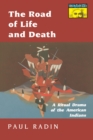 Image for The Road of Life and Death : A Ritual Drama of the American Indians
