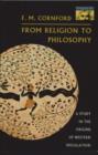 Image for From Religion to Philosophy : A Study in the Origins of Western Speculation
