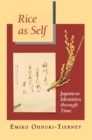 Image for Rice as self  : Japanese identities through time