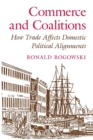 Image for Commerce and coalitions  : how trade affects domestic political alignments