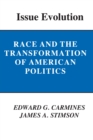 Image for Issue Evolution : Race and the Transformation of American Politics