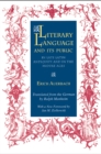 Image for Literary Language and Its Public in Late Latin Antiquity and in the Middle Ages