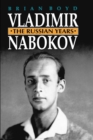 Image for Vladimir Nabokov  : the Russian years