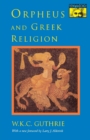 Image for Orpheus and Greek Religion : A Study of the Orphic Movement