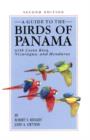 Image for A Guide to the Birds of Panama : With Costa Rica, Nicaragua, and Honduras