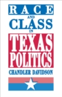 Image for Race and Class in Texas Politics