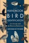 Image for The Handbook of Bird Identification for Europe and the Western Palearctic