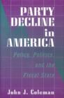 Image for Party Decline in America