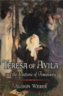 Image for Teresa of Avila and the Rhetoric of Femininity