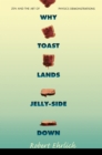 Image for Why Toast Lands Jelly-Side Down