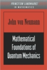Image for Mathematical Foundations of Quantum Mechanics