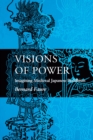 Image for Visions of Power : Imagining Medieval Japanese Buddhism