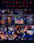 Image for Cellblock Visions